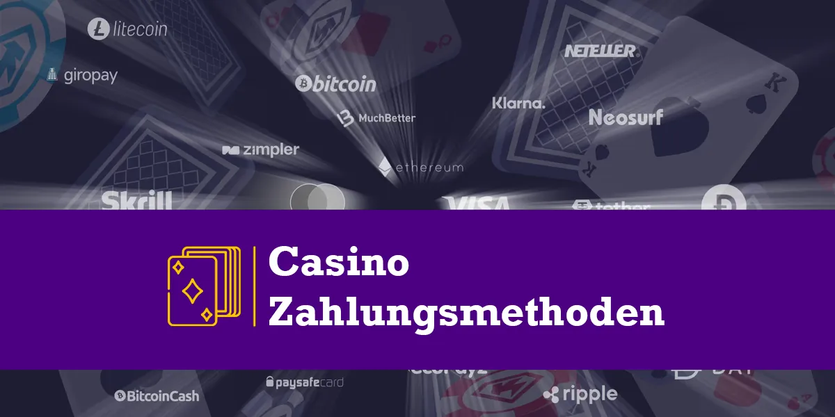 Casino Zahlungsmethoden